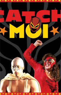 Catch moi